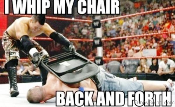 I Whip My Chair